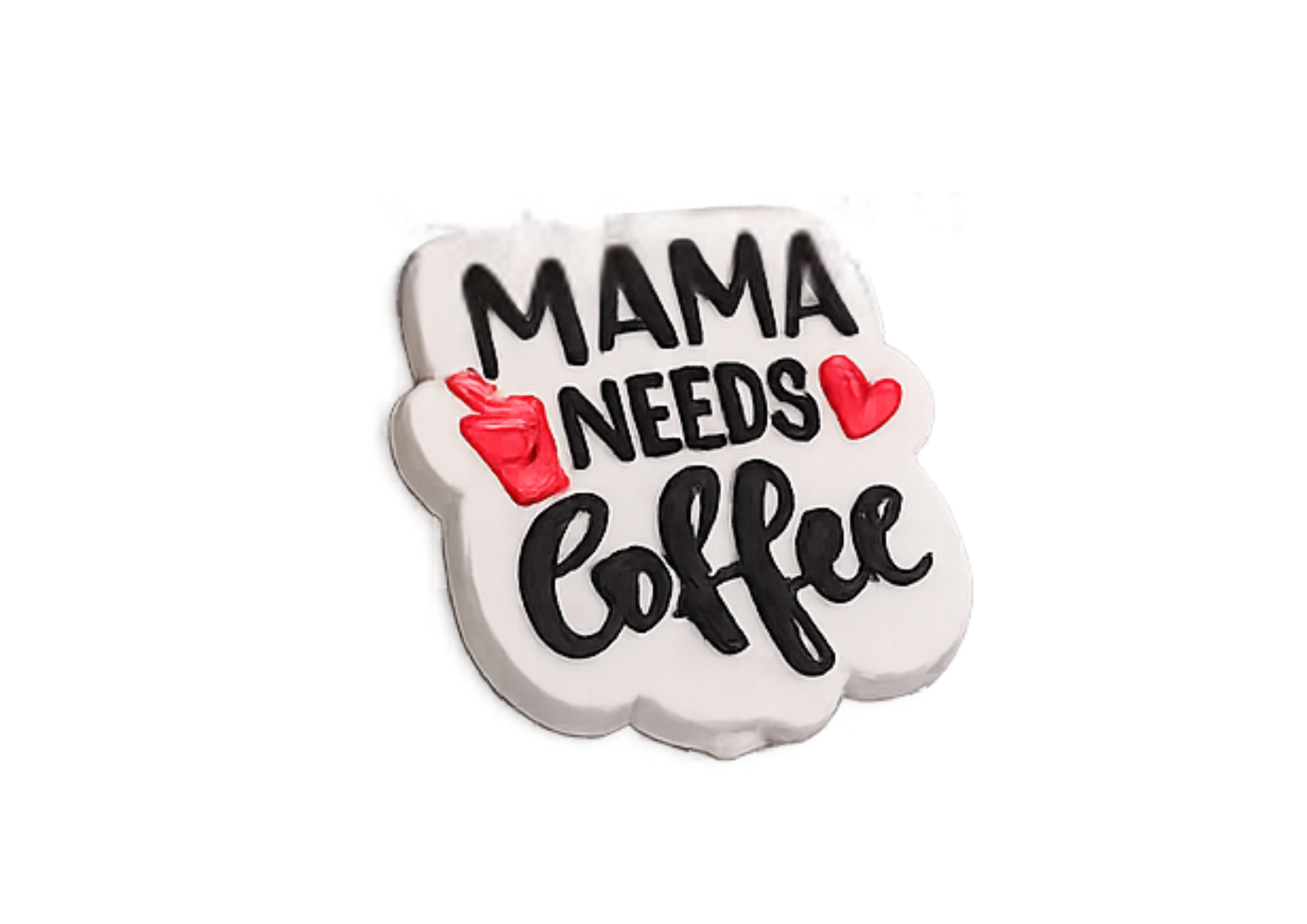 Mama Needs Coffee Focal